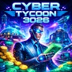 Cyber Tycoon 3026
